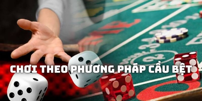 Cách chơi tài xỉu luôn thắng nhờ theo dõi cầu bệt