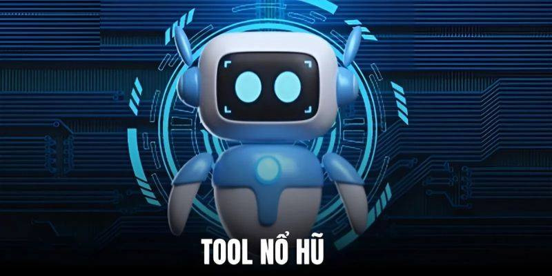 Giới thiệu tool nổ hũ